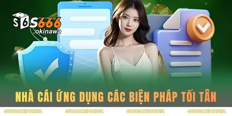 Nhà cái ứng dụng các biện pháp tối tân